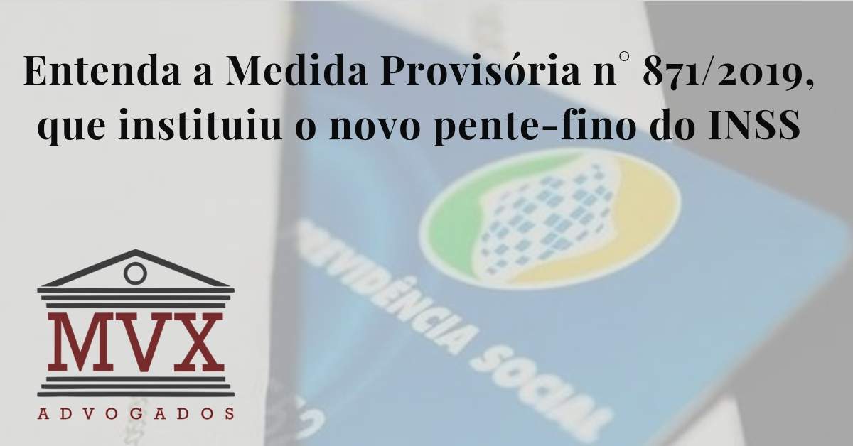 Medida Provisória n° 871/2019